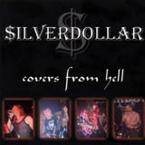 Silver Dollar - Covers From Hell
